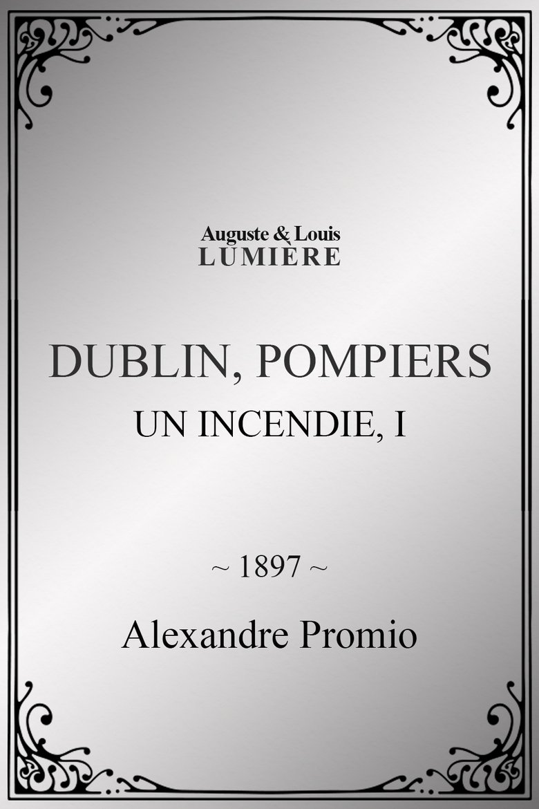Dublin, pompiers : Un Incendie, I main poster