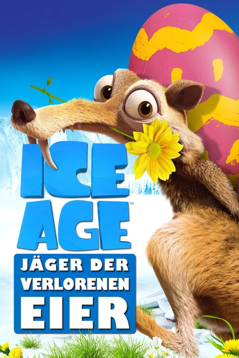 Ice Age - Jäger der verlorenen Eier poster