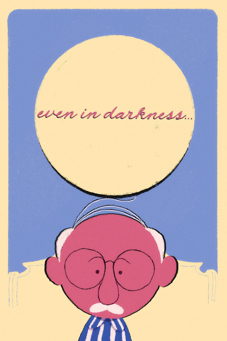 Imatge de Even in Darkness…