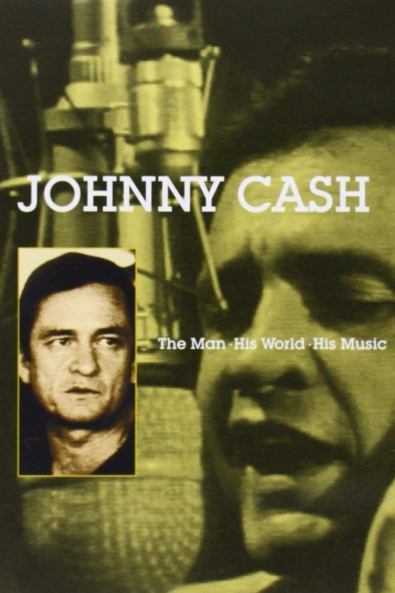 Johnny Cash: The Man, His World, His Music main poster