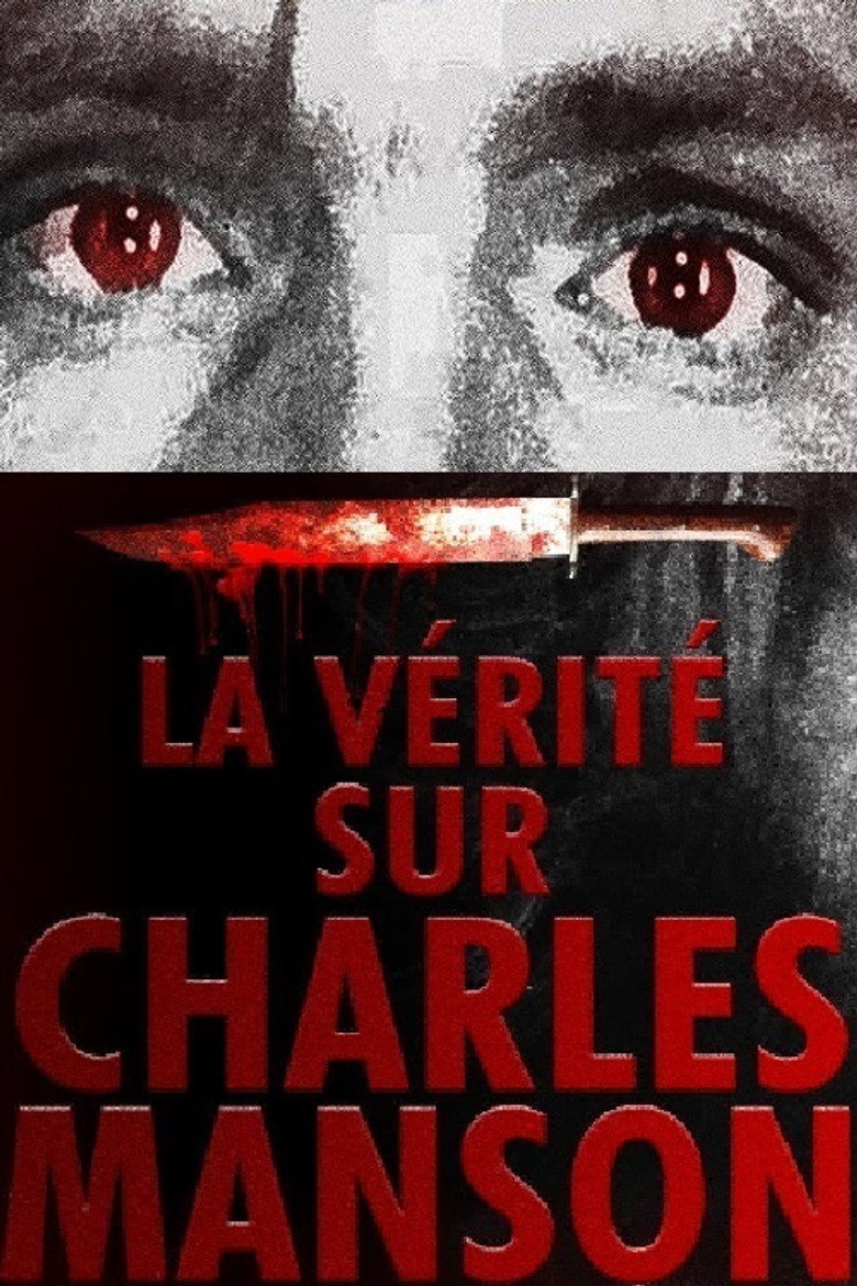 Imatge de La Vérité sur Charles Manson