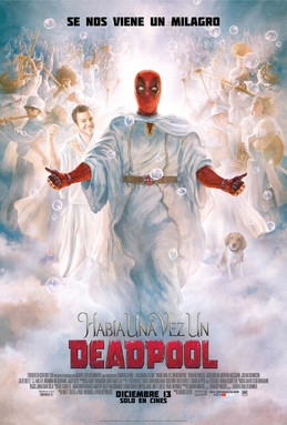 Había una vez un Deadpool