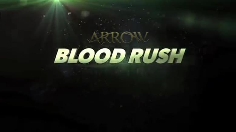 Arrow: Blood Rush