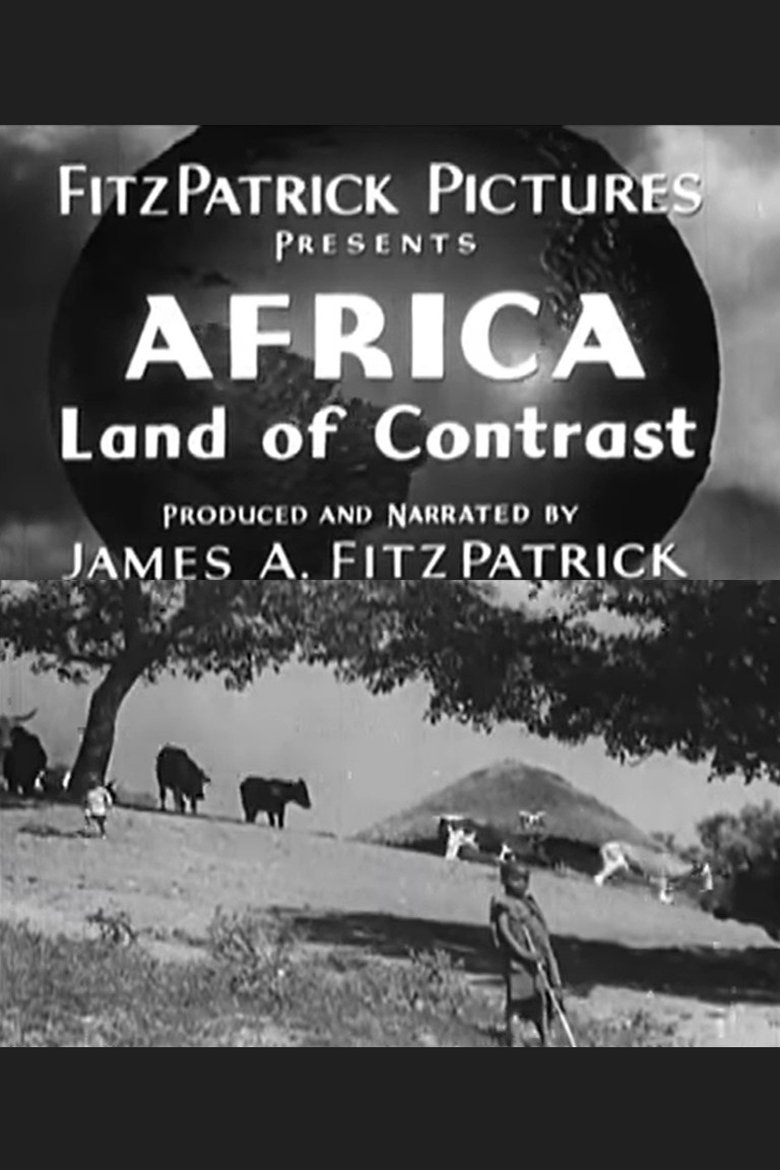 Africa, Land of Contrast poster