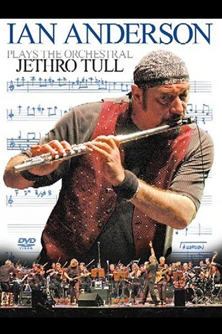 Ian Anderson - Plays the Orchestral Jethro Tull main poster