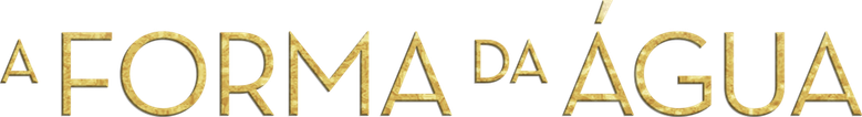 A Forma da Água