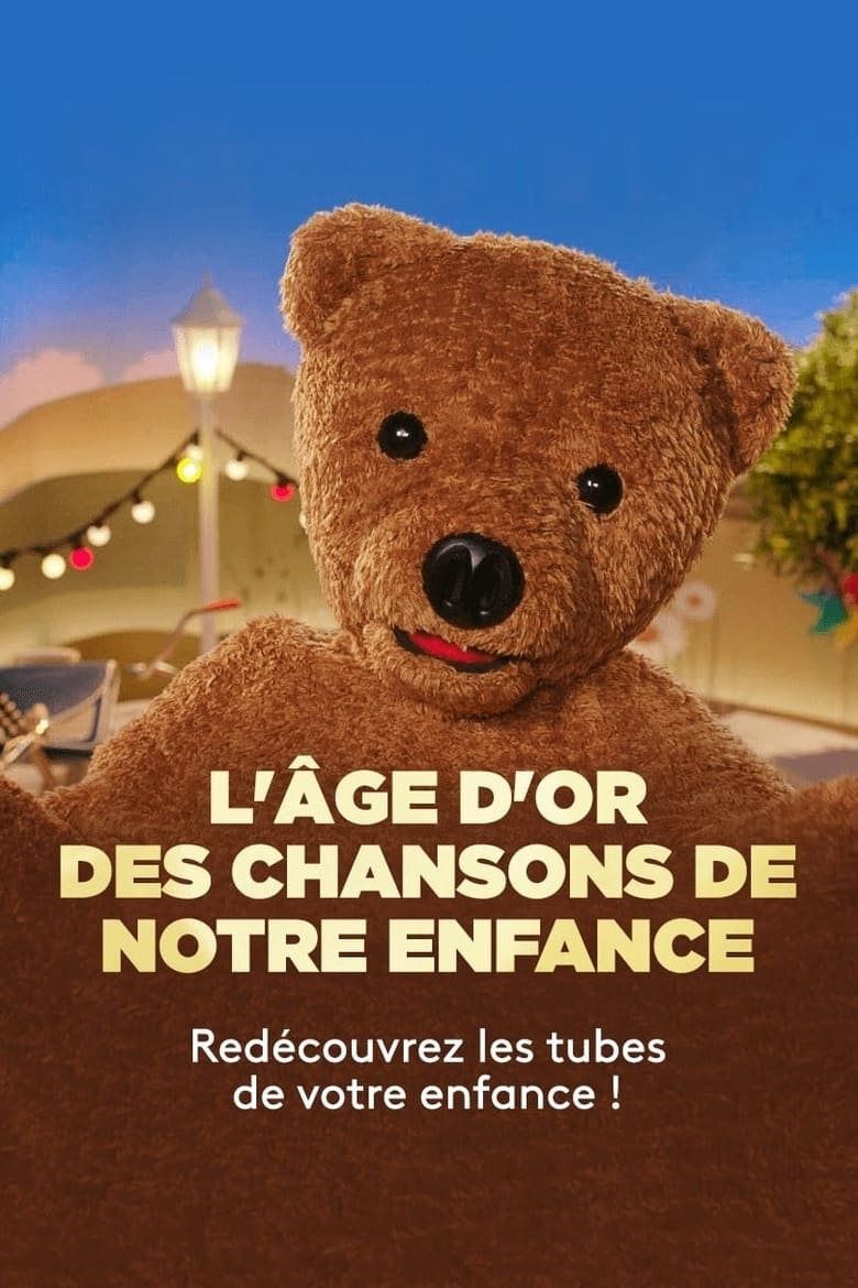 L'Âge d'or des chansons de notre enfance (2020)