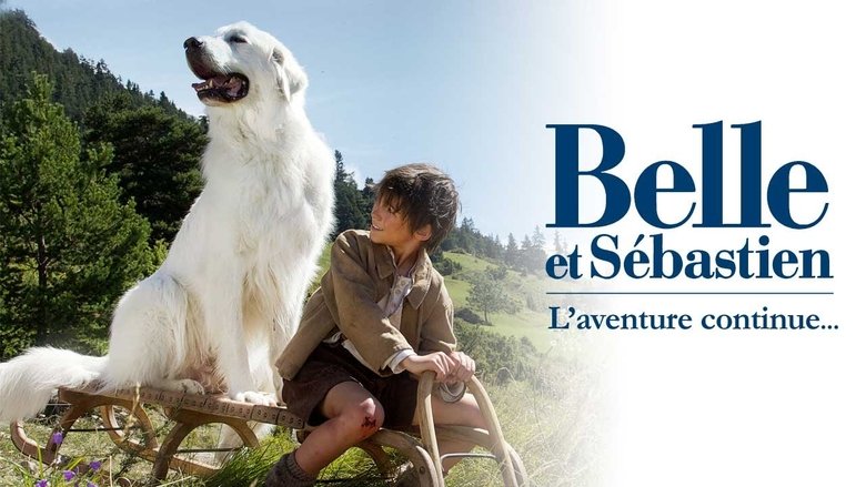 watch Belle en Sebastiaan - Het avontuur gaat verder now