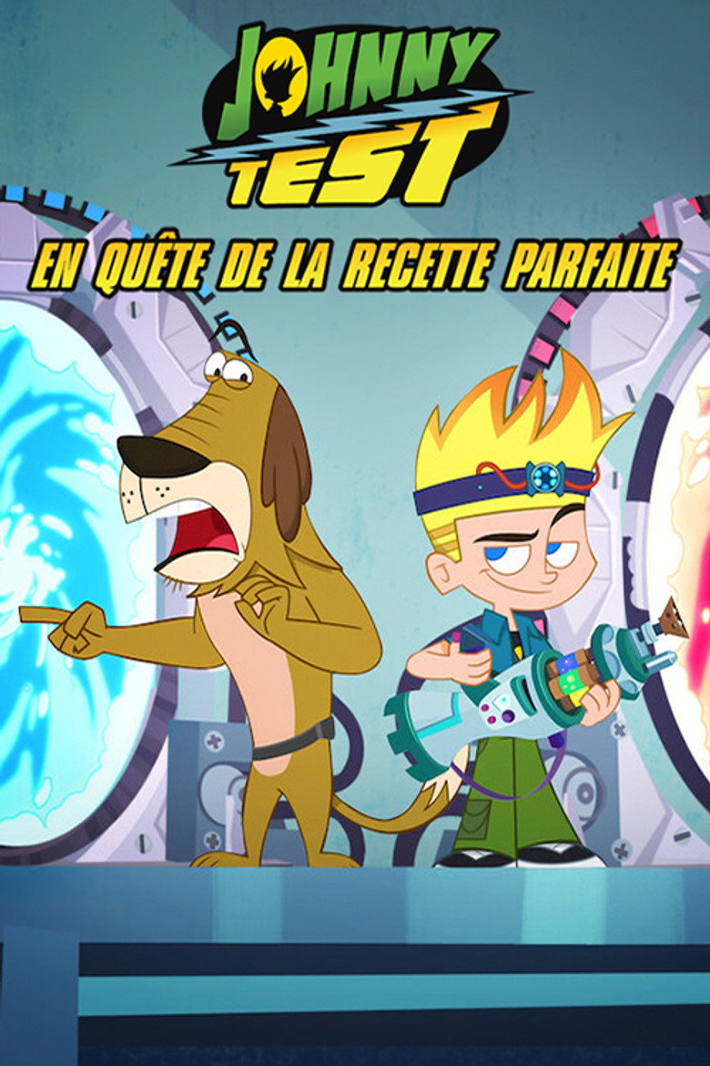 Affiche de Johnny Test en quête de la recette parfaite