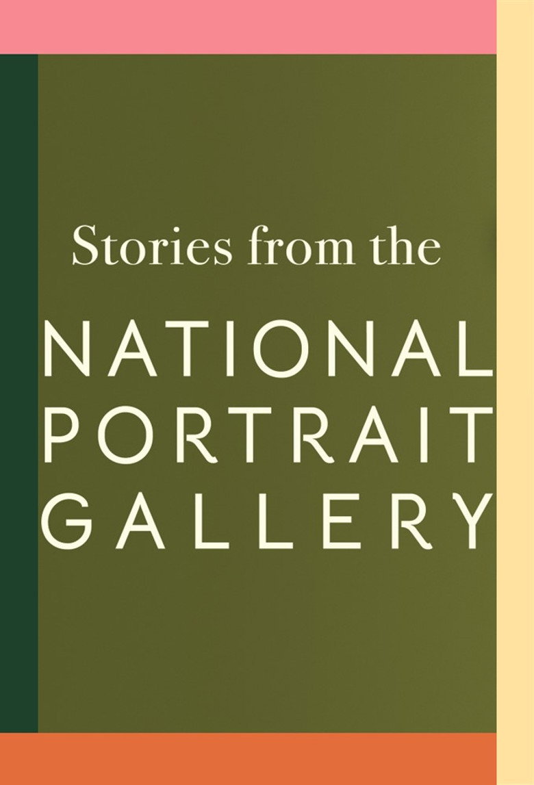 Official poster for Stories From The National Portrait Gallery