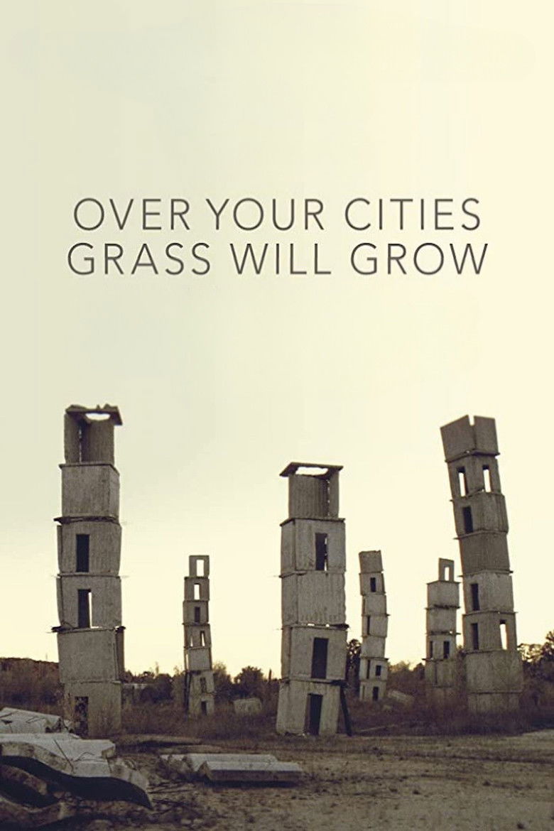 Imatge de Over Your Cities Grass Will Grow