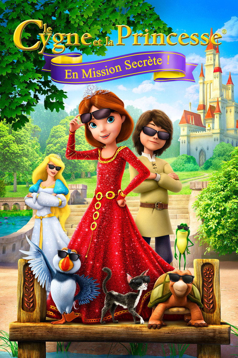 Affiche de LE CYGNE ET LA PRINCESSE : EN MISSION SECRÈTE