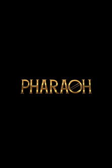 Pharaoh