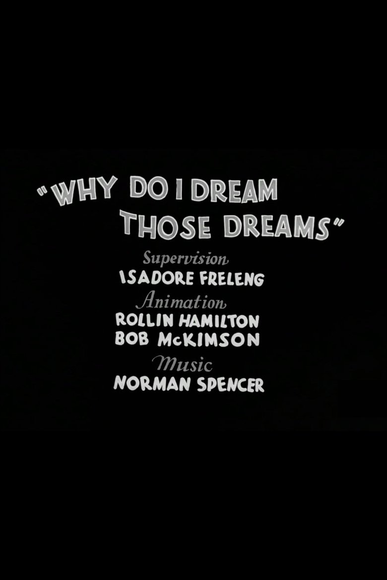 Why Do I Dream Those Dreams poster