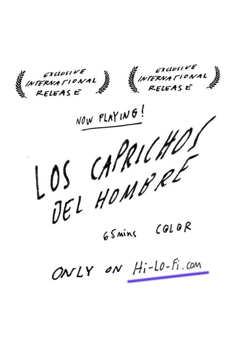 Los caprichos del hombre poster