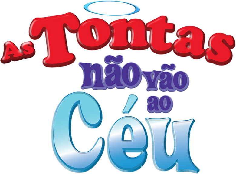 As Tontas Não Vão ao Céu