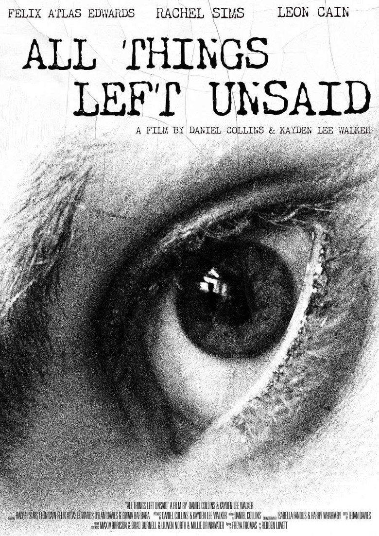 All Things Left Unsaid