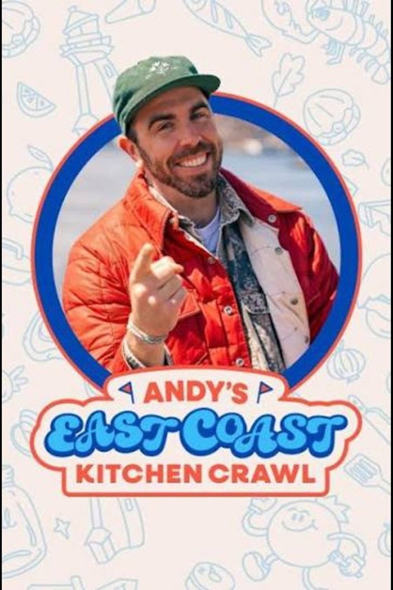 Official poster for Andy's East Coast Kitchen Crawl