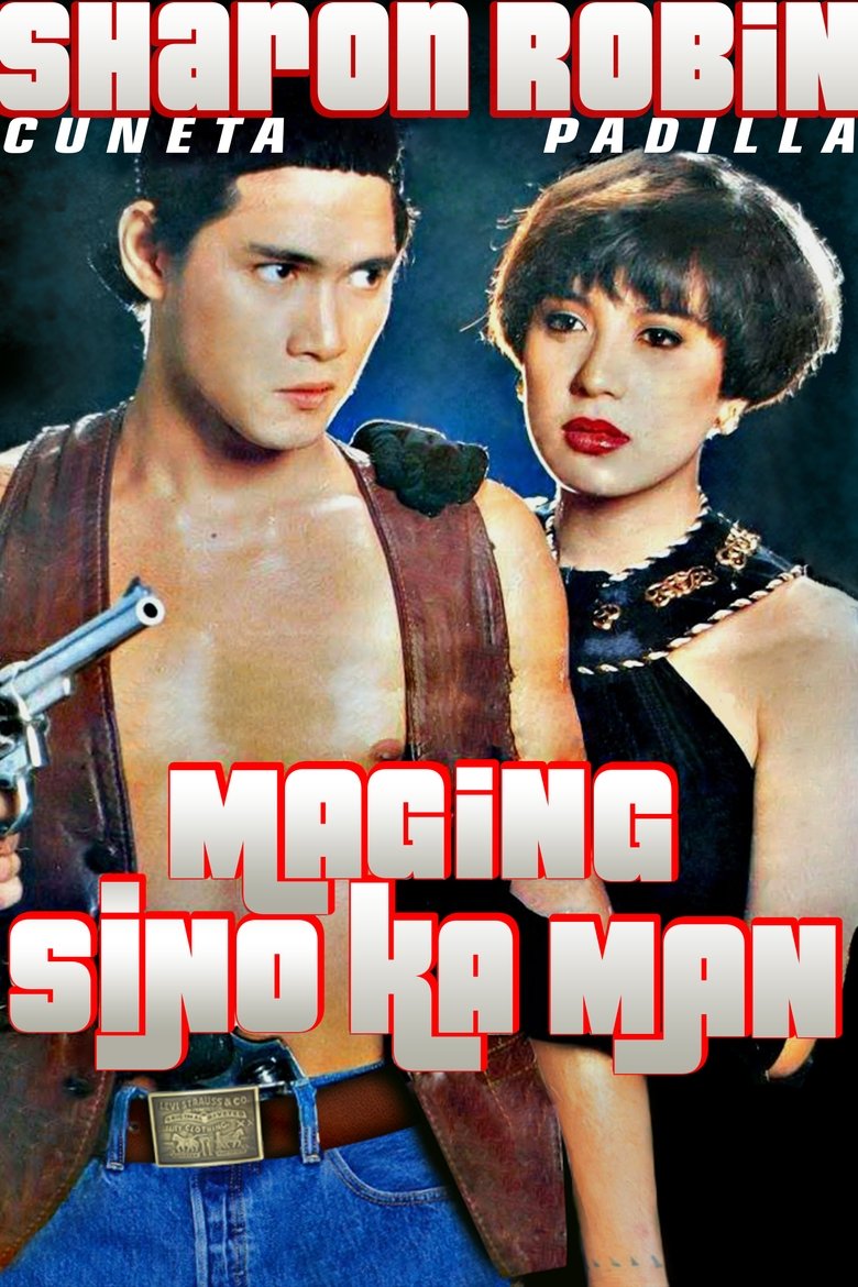 Maging Sino Ka Man main poster