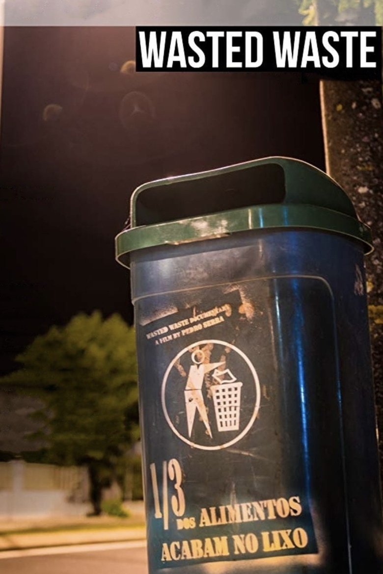 Wasted Waste main poster