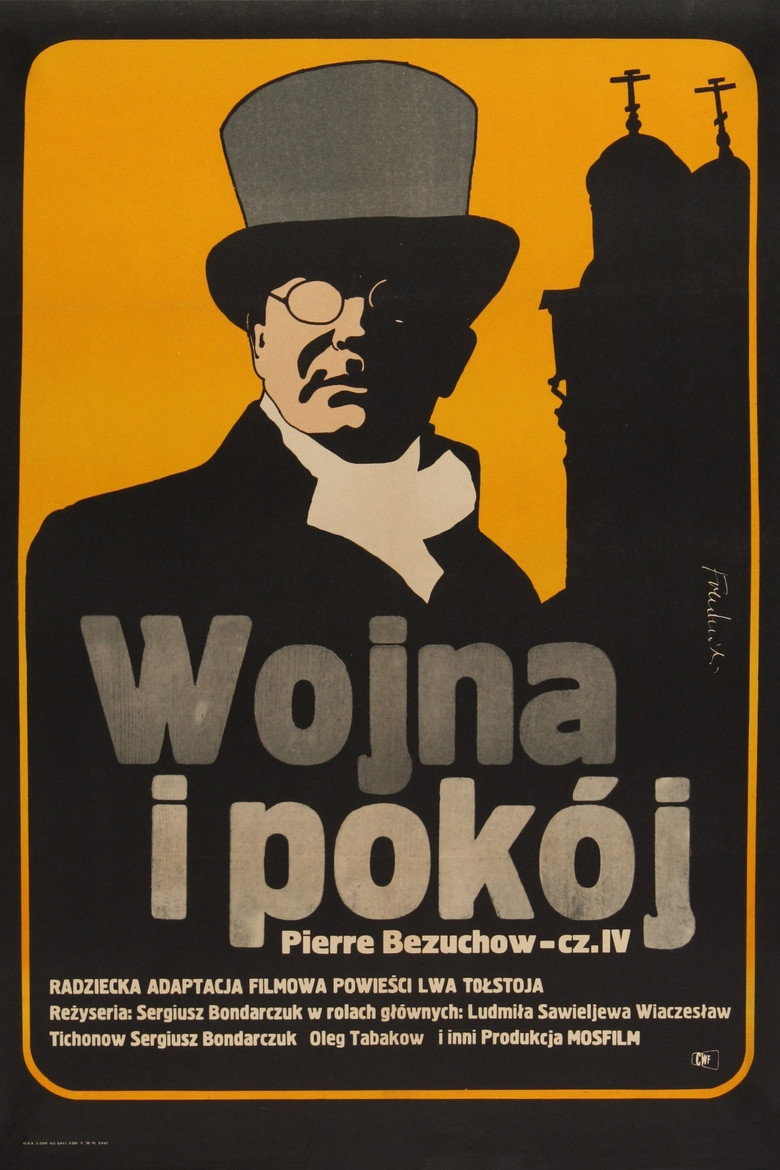 Plakat filmu Wojna i pokój, cz. IV: Pierre Bezuchow