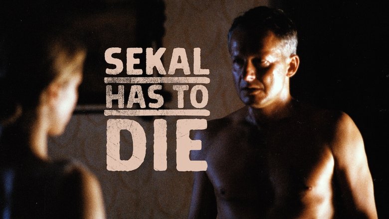 Sekal Has to Die (1998)