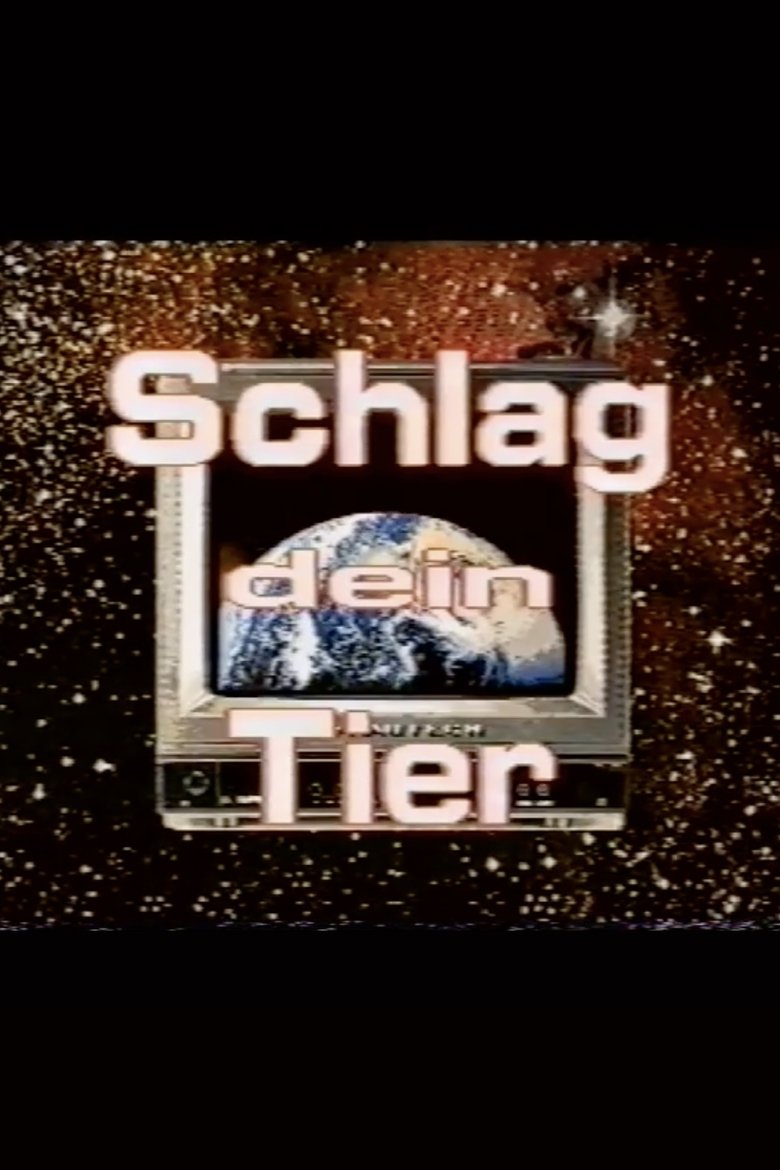 Schlag Dein Tier (1992)