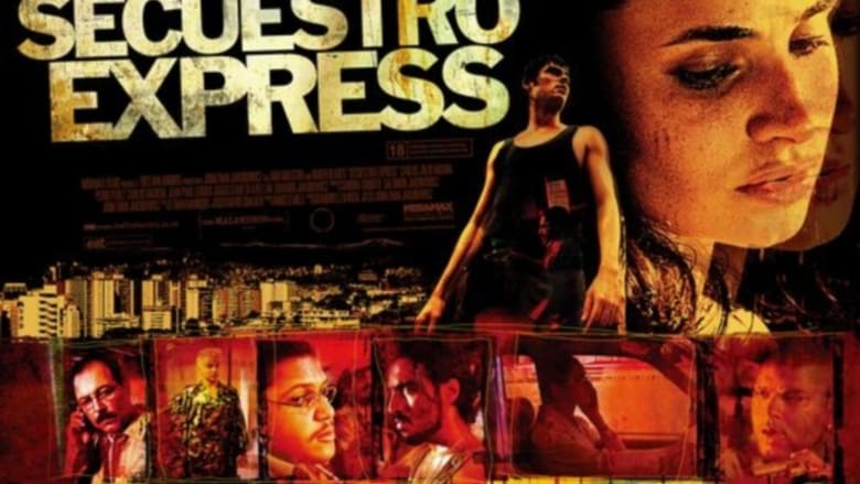 Secuestro Express Pelicula Completa