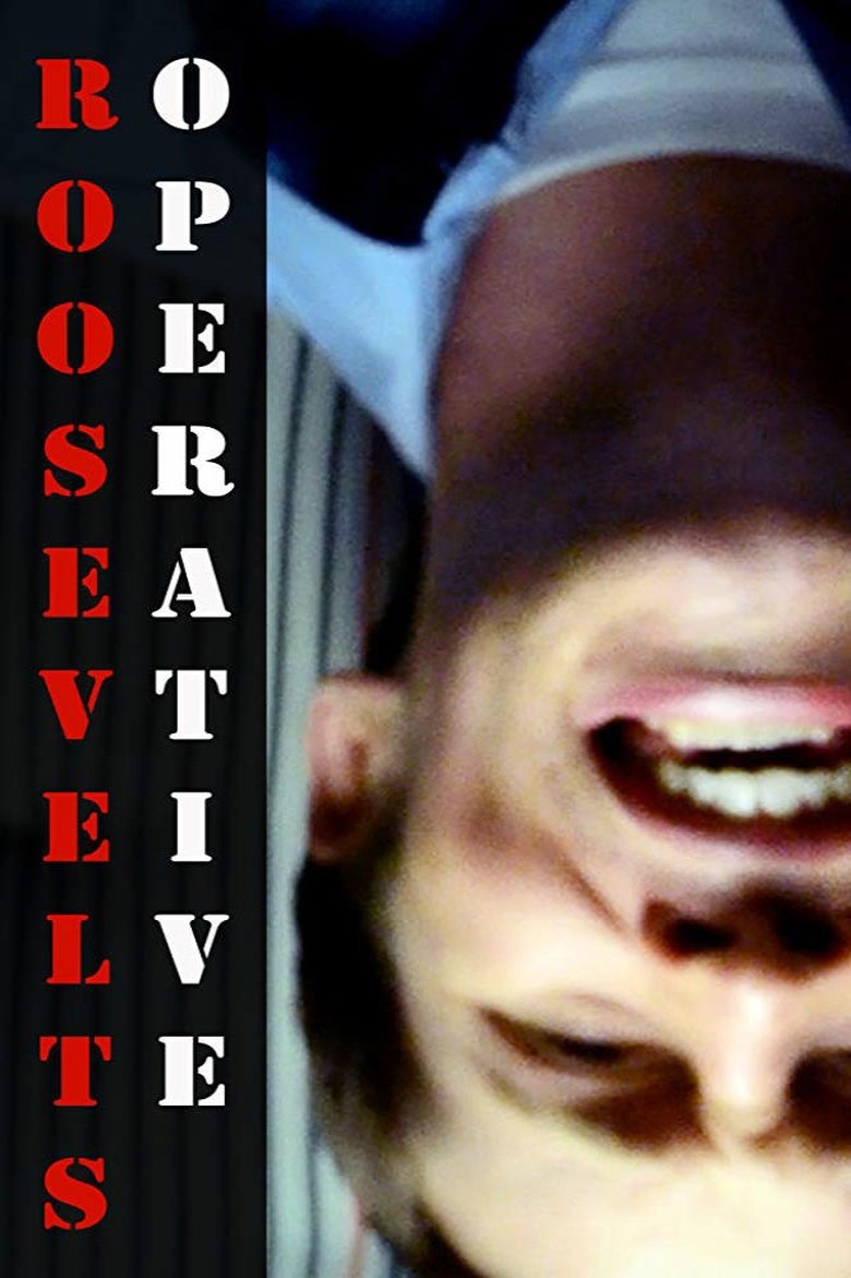 Roosevelt's Operative main poster