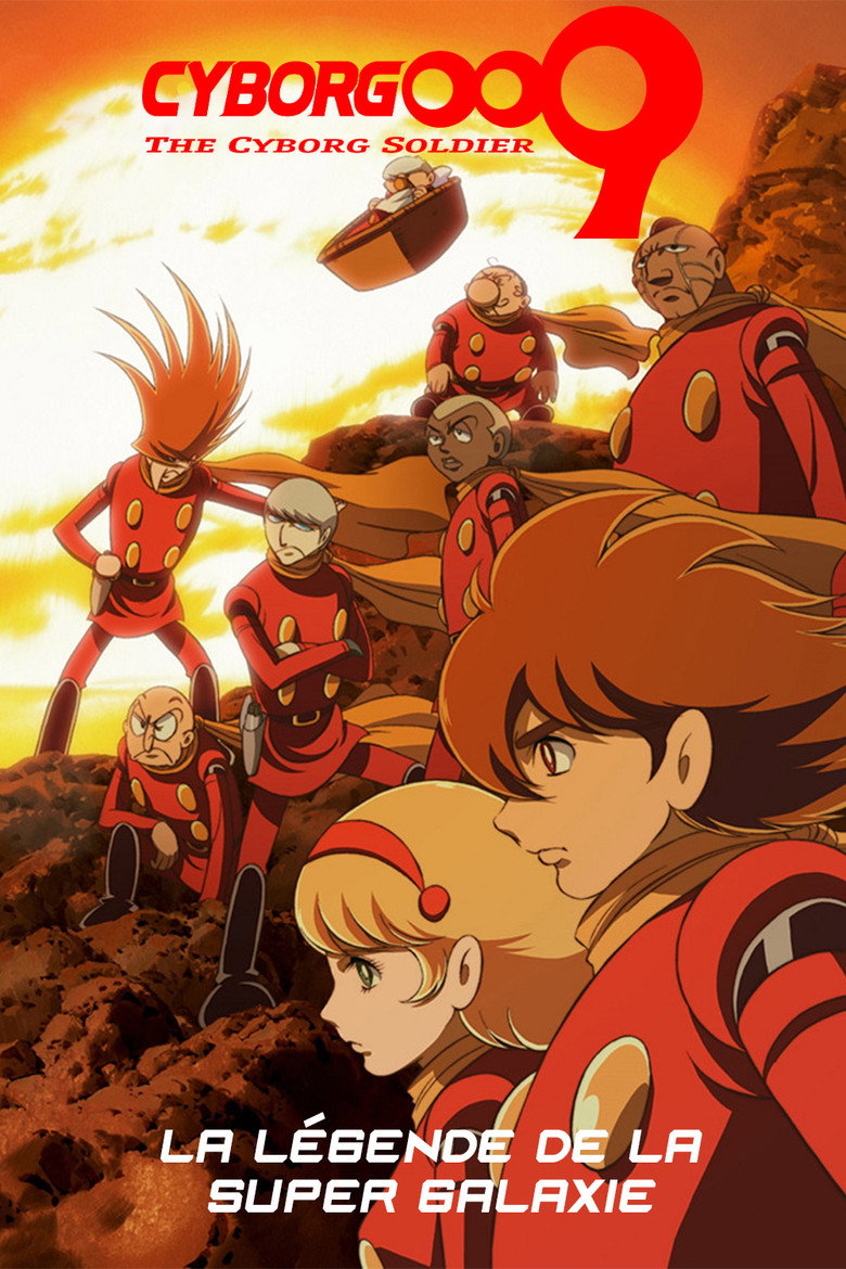 Affiche de CYBORG 009 - LA LÉGENDE DE LA SUPER GALAXIE
