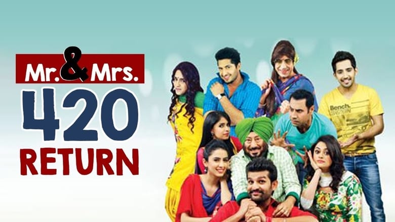 Mr & Mrs 420 Returns Punjabi Full Movie Watch Online HD