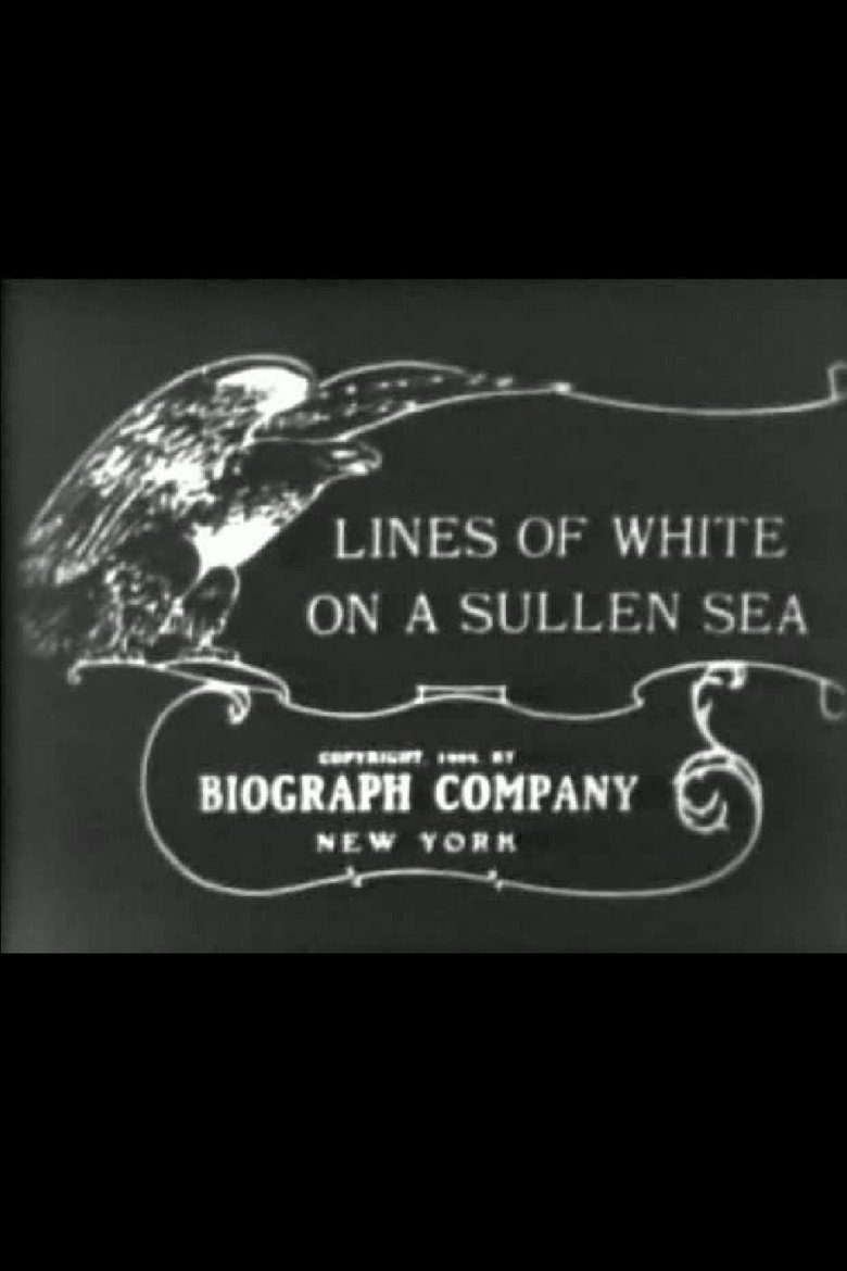 Affiche de LINES OF WHITE ON A SULLEN SEA