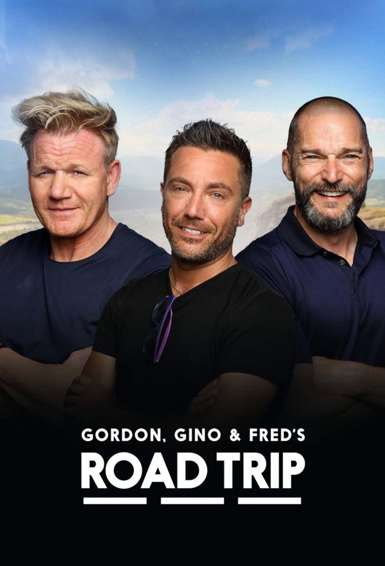 Gordon, Gino and Fred’s Road Trip