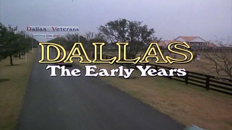 Dallas: The Early Years movie poster