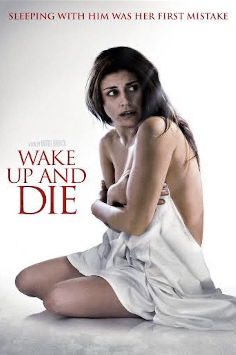 Wake Up and Die