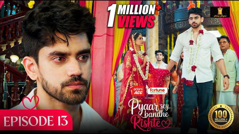 Still image for Pyaar Sey Bandhe Rishte season 1 episode 13: Episode 13