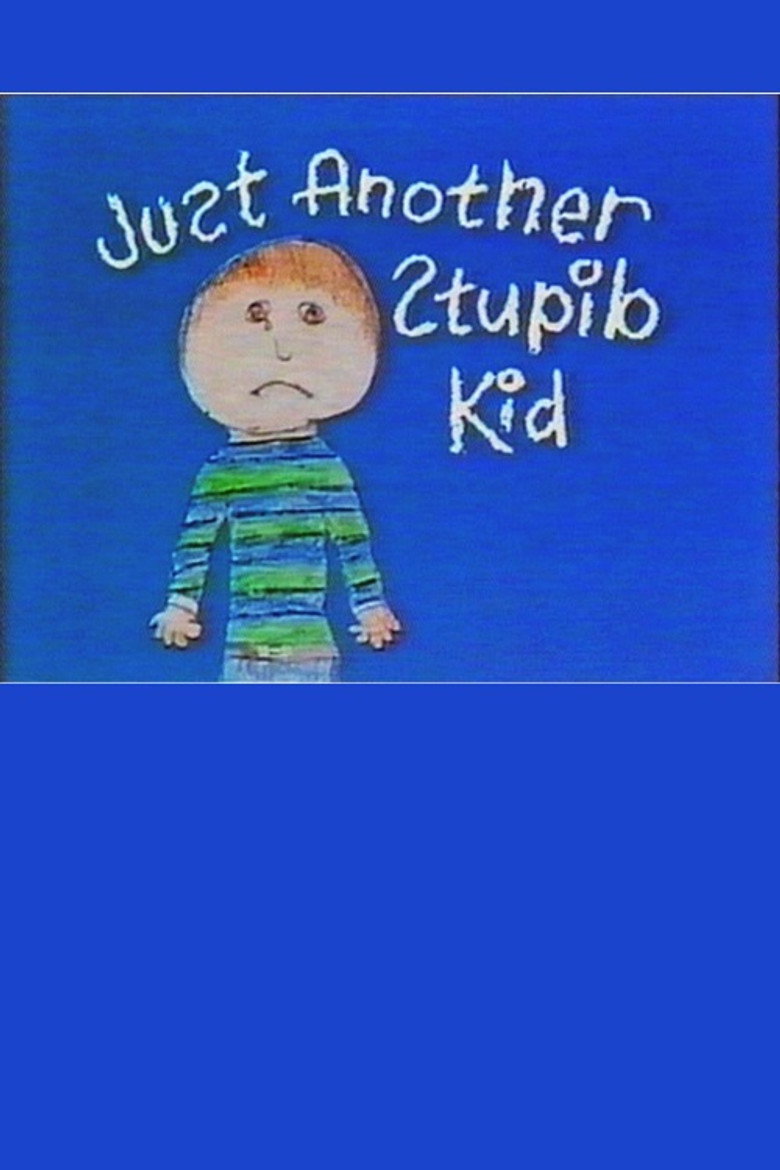 Just Another Stupid Kid background