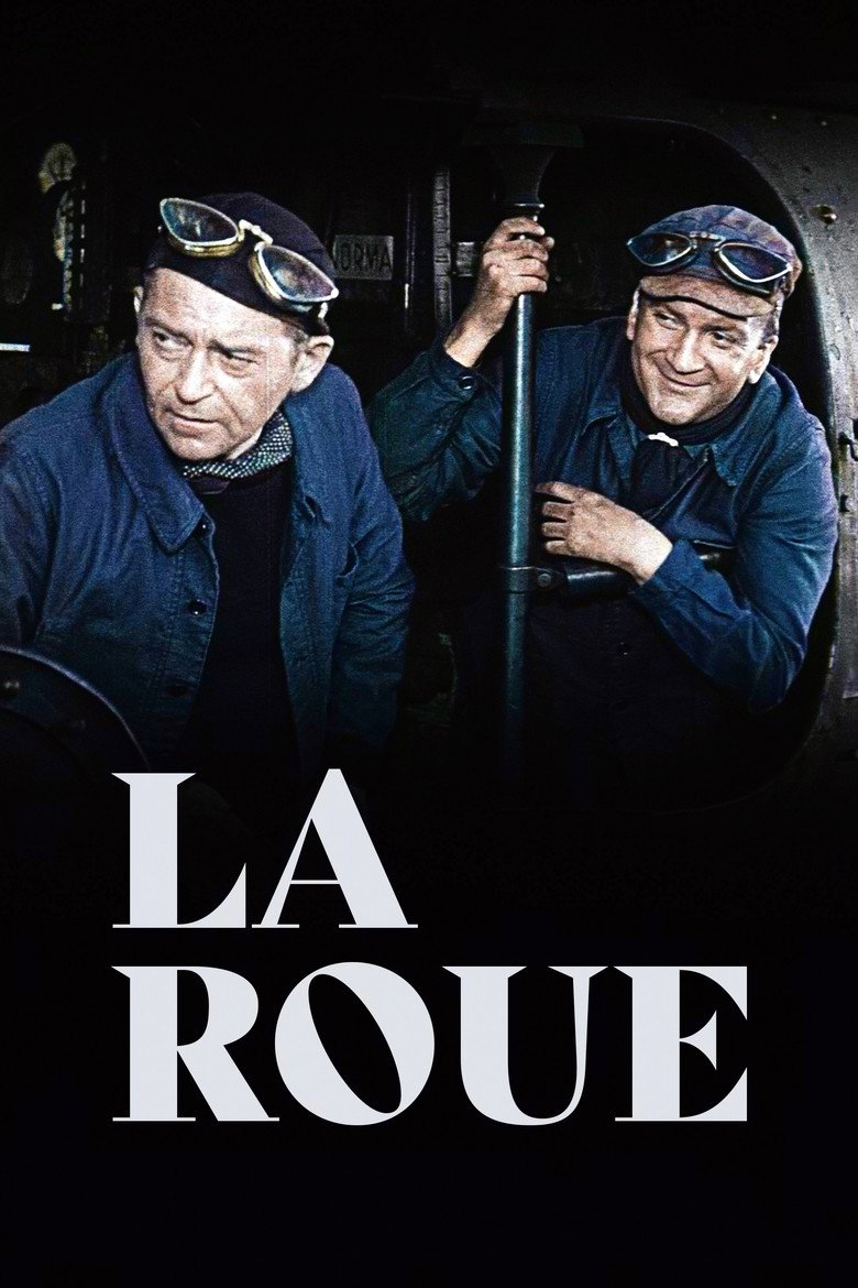 Affiche de LA ROUE