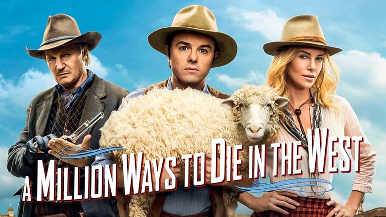 A Million Ways to Die in the West (2014)