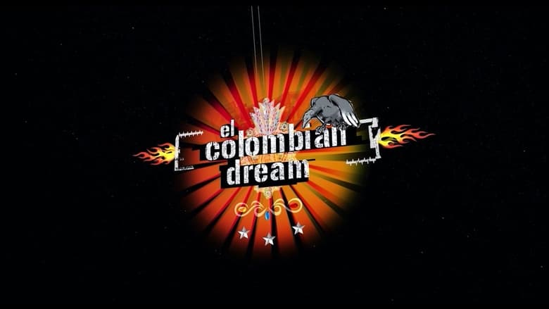 El Colombian Dream movie poster