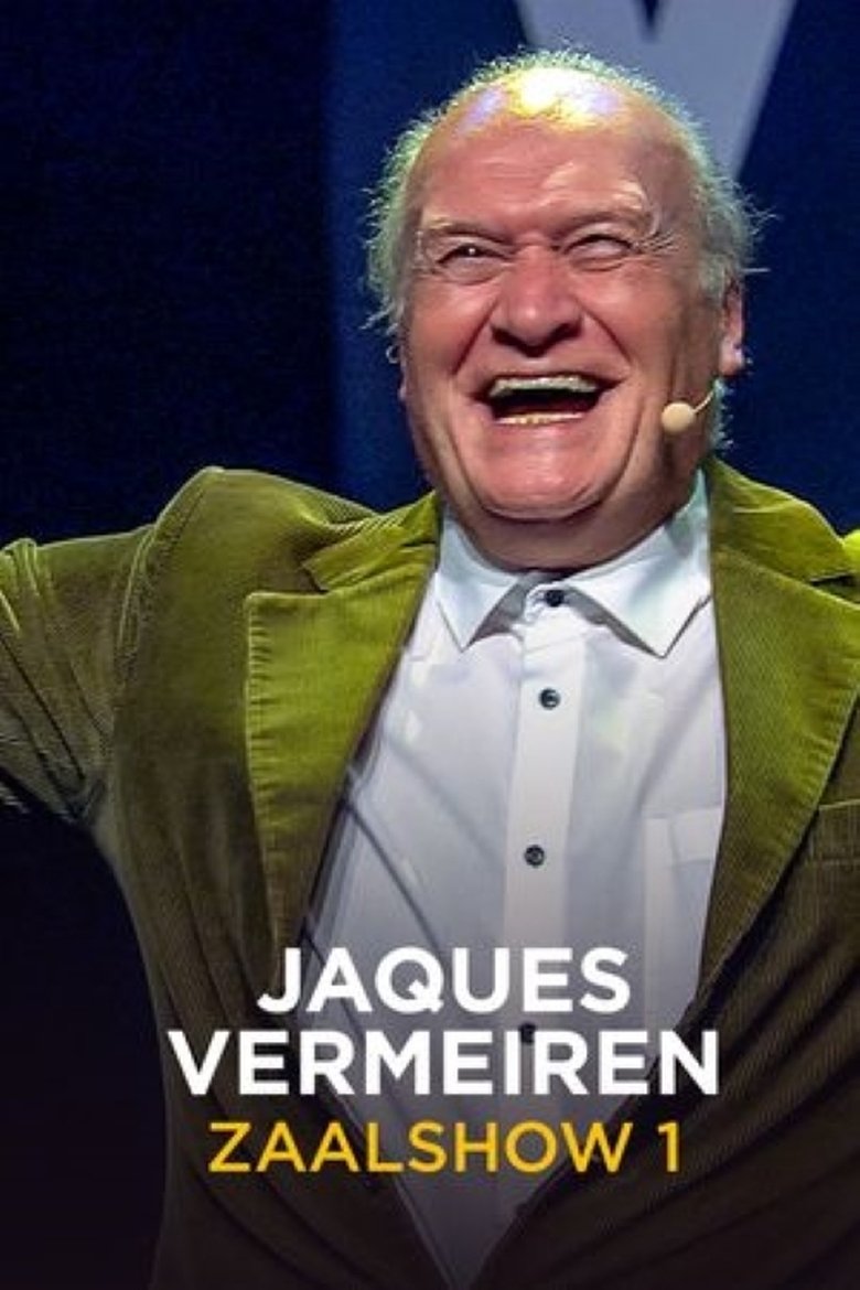 Jacques Vermeire: Zaalshow 1 main poster