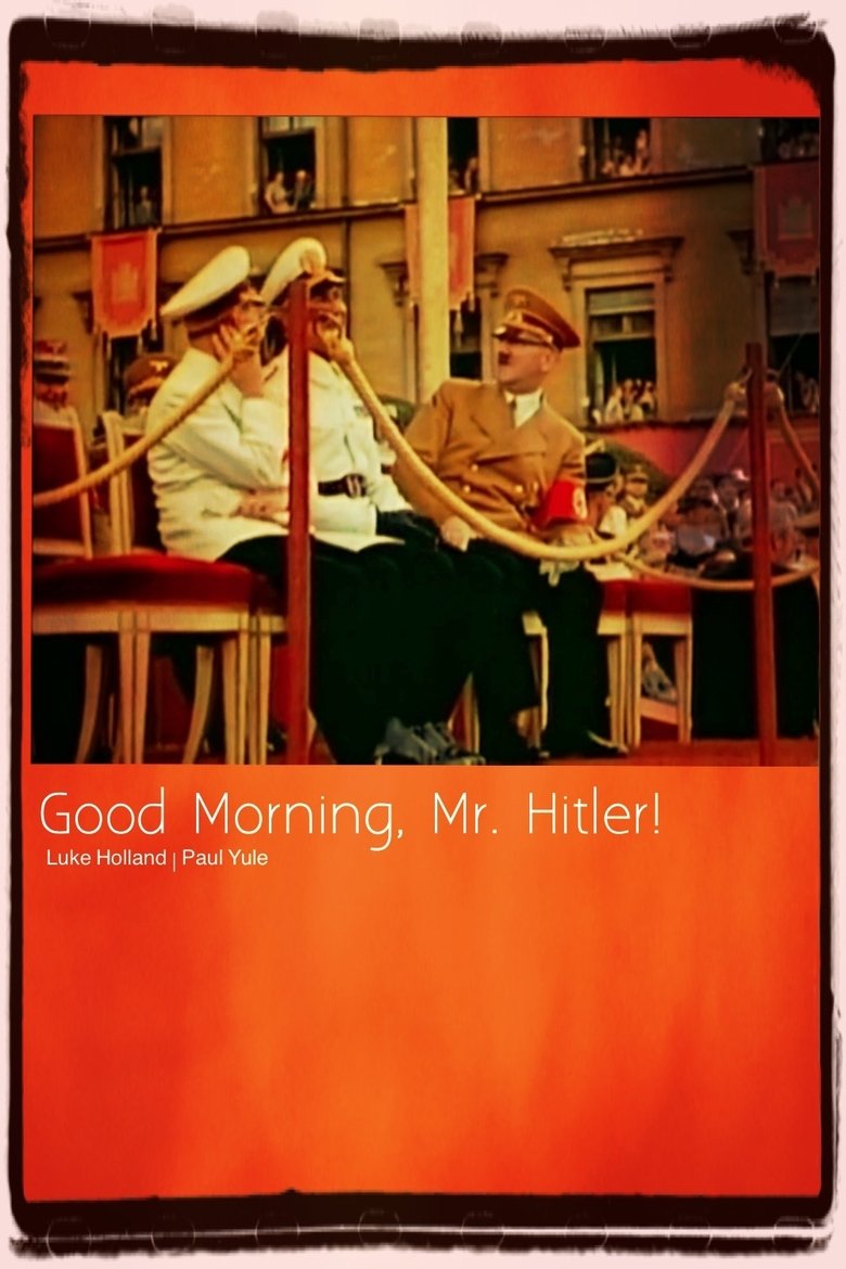Good Morning, Mr. Hitler main poster