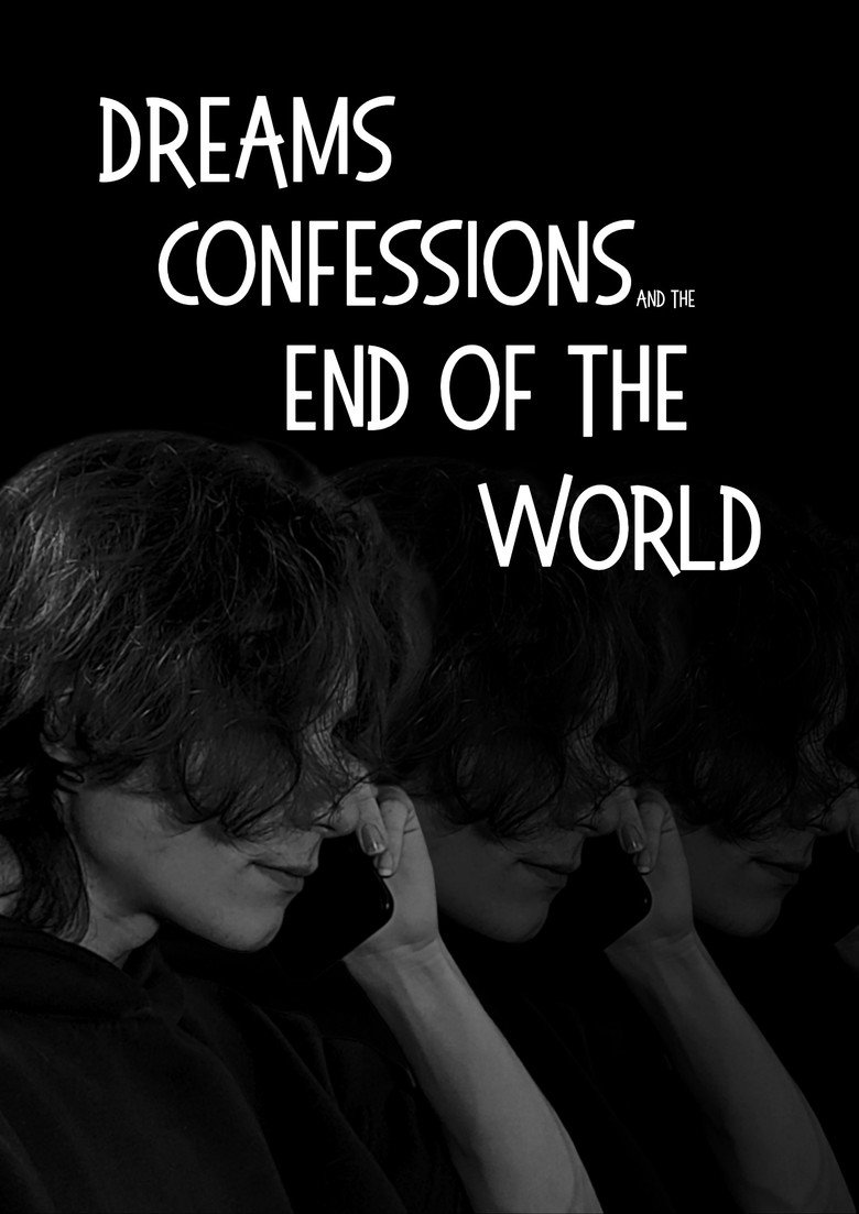 Imatge de Dreams, Confessions and The End Of The World
