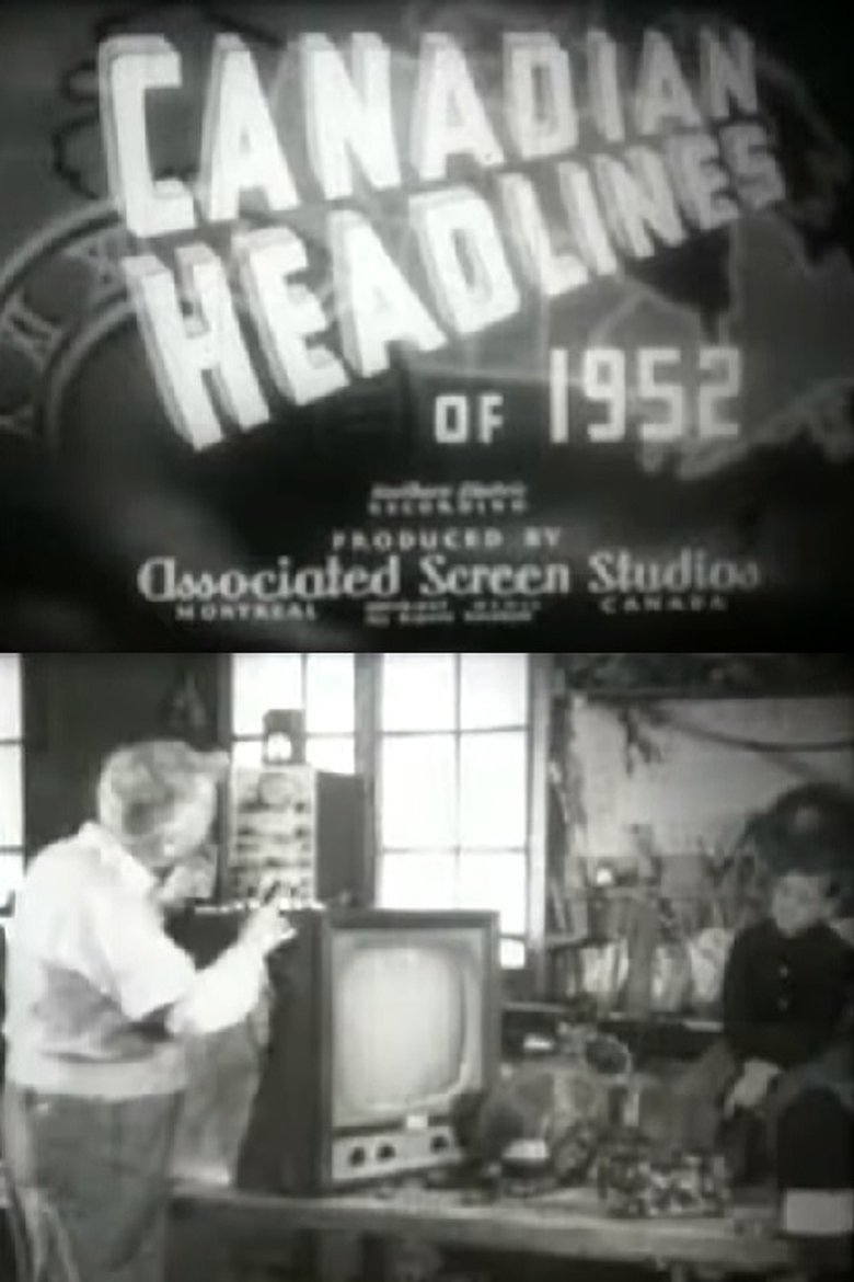 Canadian Headlines of 1952 main poster