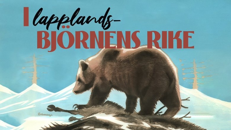 In the Kingdom of the Lapland Bear (1940)