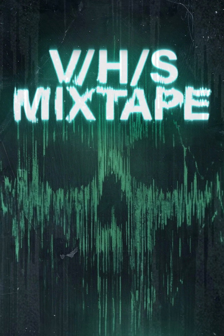 Poster artwork for V/H/S/Mixtape