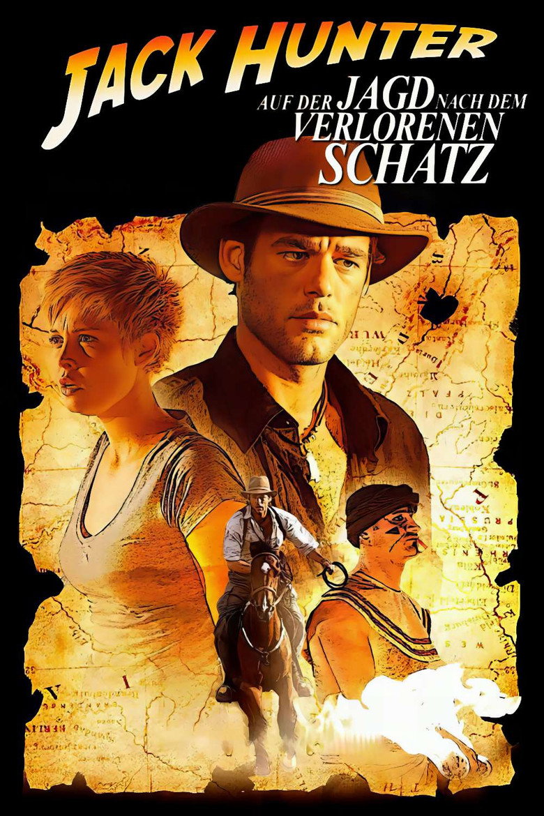 Filmplakat zu Jack Hunter und die Jagd nach dem verlorenen Schatz