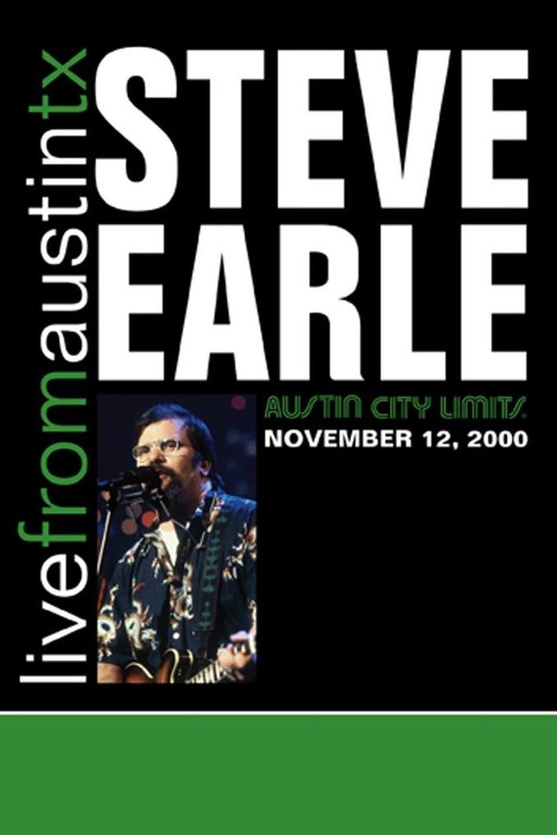 Steve Earle: Live From Austin, TX main poster