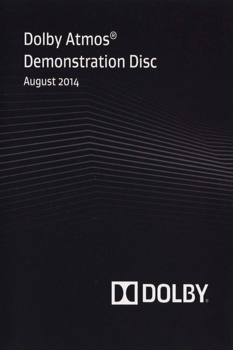 Dolby Atmos® Demonstration Disc: August 2014