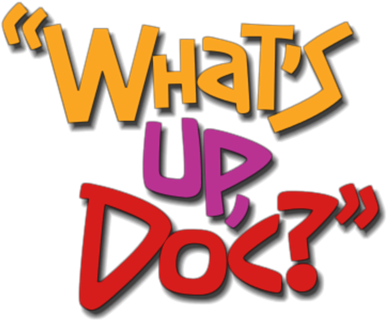What's Up, Doc?